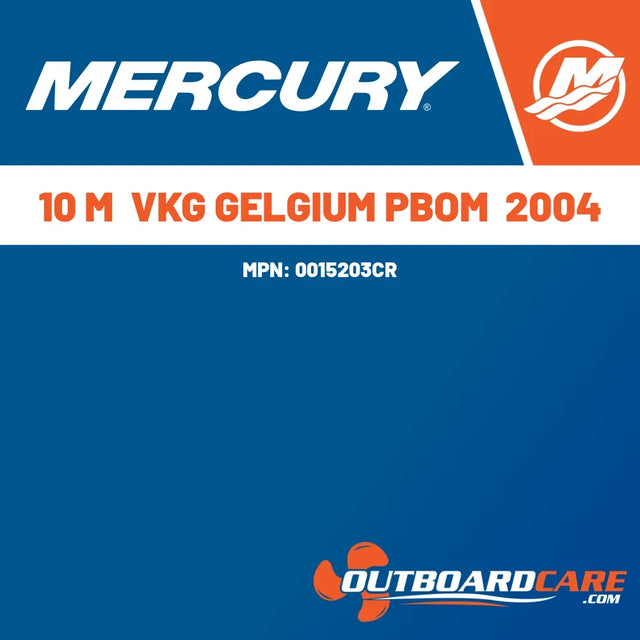 0015203CR 10 m  vkg gelgium pbom  2004 Mercury