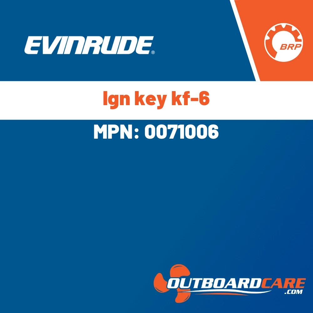 Evinrude - Ign key kf-6 - 0071006