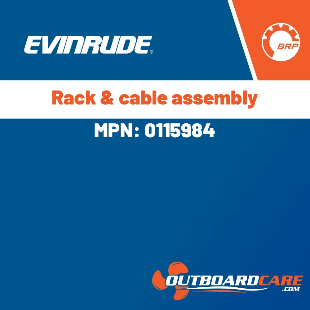 Evinrude - Rack & cable assembly - 0115984