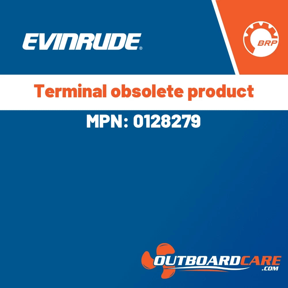 Evinrude - Terminal obsolete product - 0128279