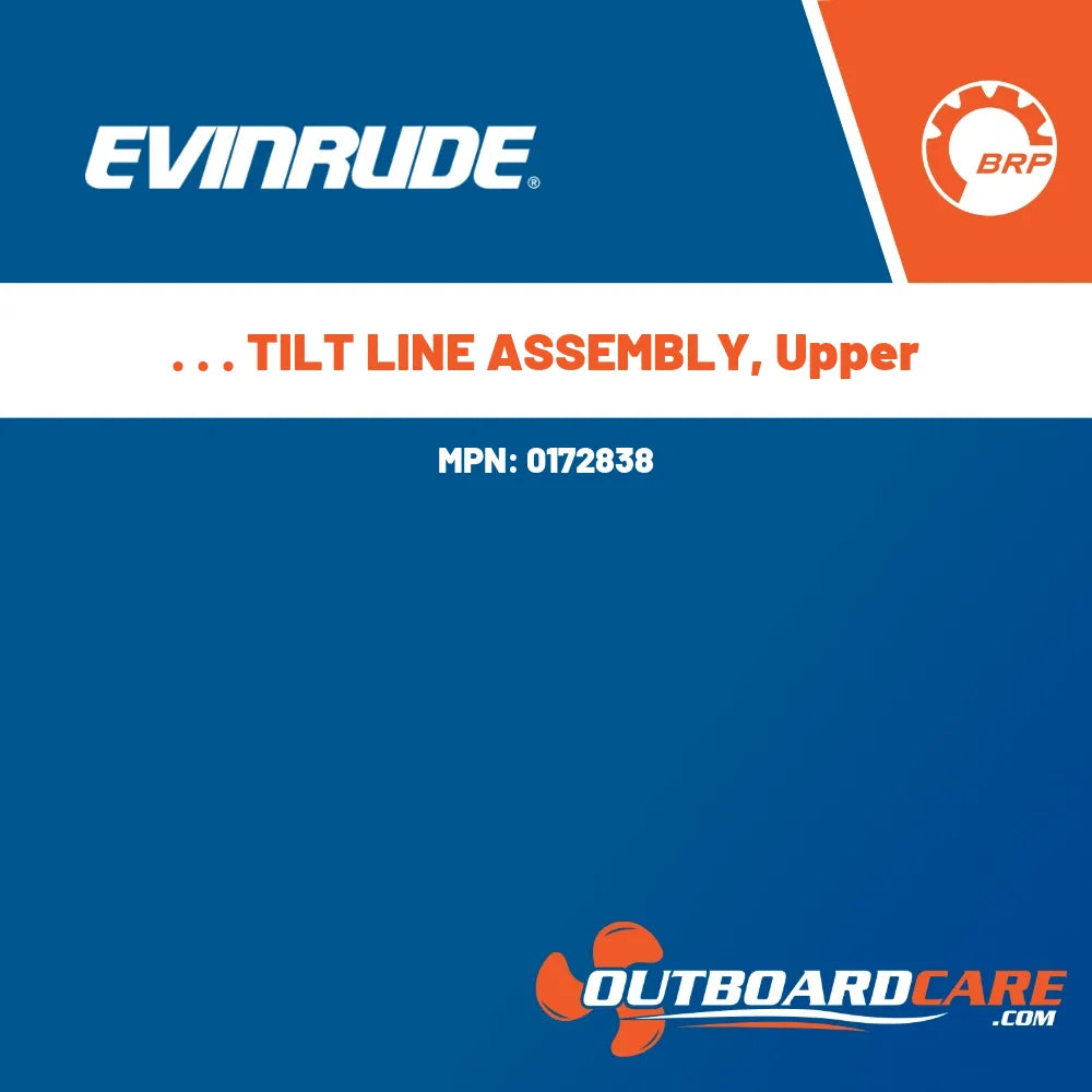 0172838 . . . tilt line assembly, upper Evinrude