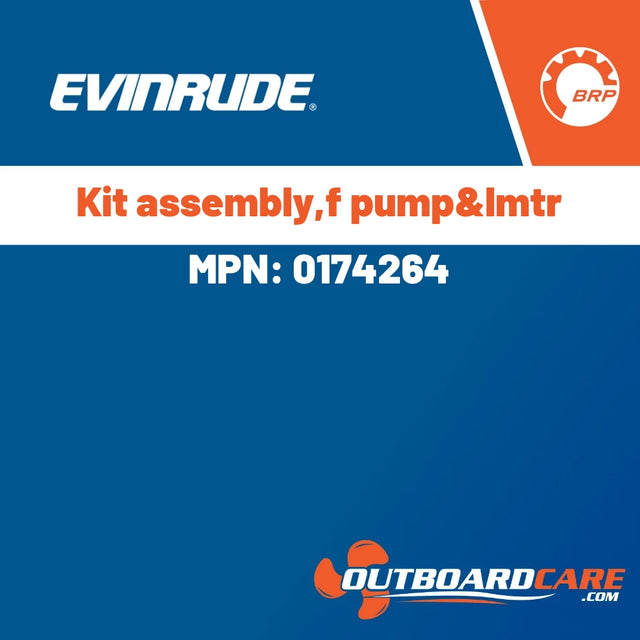 Evinrude - Kit assembly,f pump&lmtr - 0174264