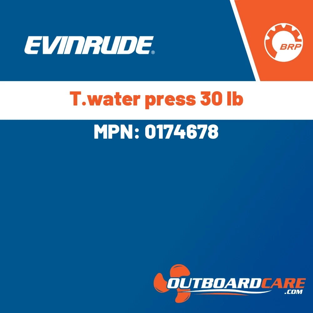 Evinrude - T.water press 30 lb - 0174678