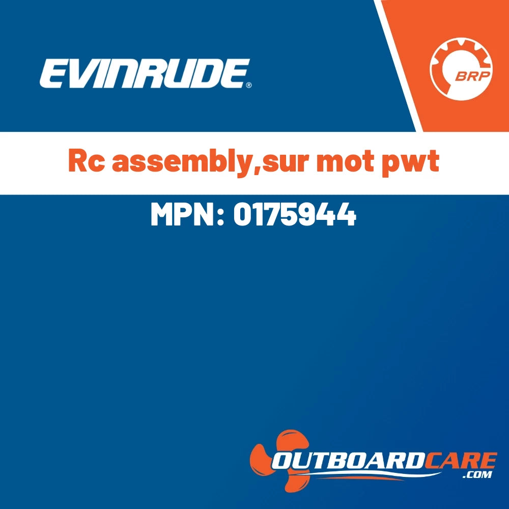 Evinrude - Rc assembly,sur mot pwt - 0175944