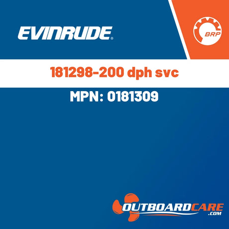 Evinrude - 181298-200 dph svc - 0181309