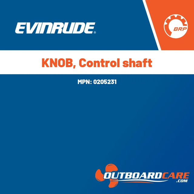 0205231 Knob, control shaft Evinrude