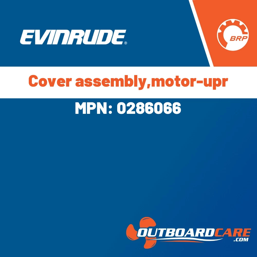 Evinrude - Cover assembly,motor-upr - 0286066