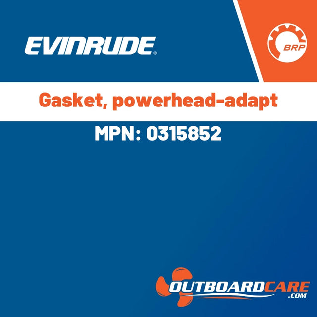 Evinrude - Gasket, powerhead-adapt - 0315852