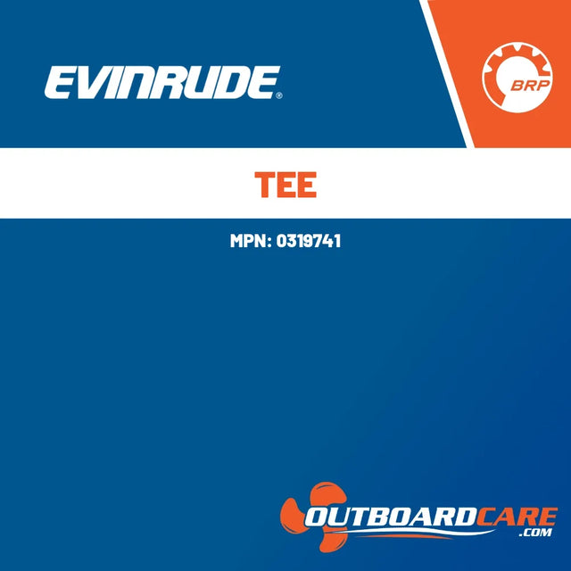 0319741 Tee Evinrude