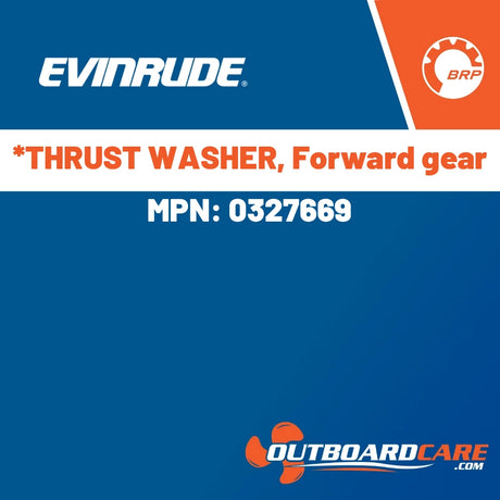 Evinrude, *THRUST WASHER, Forward gear, 0327669