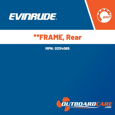 0334065 **frame, rear Evinrude