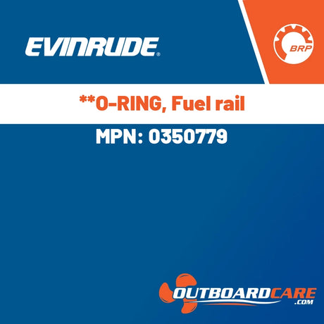 Evinrude, **O-RING, Fuel rail, 0350779