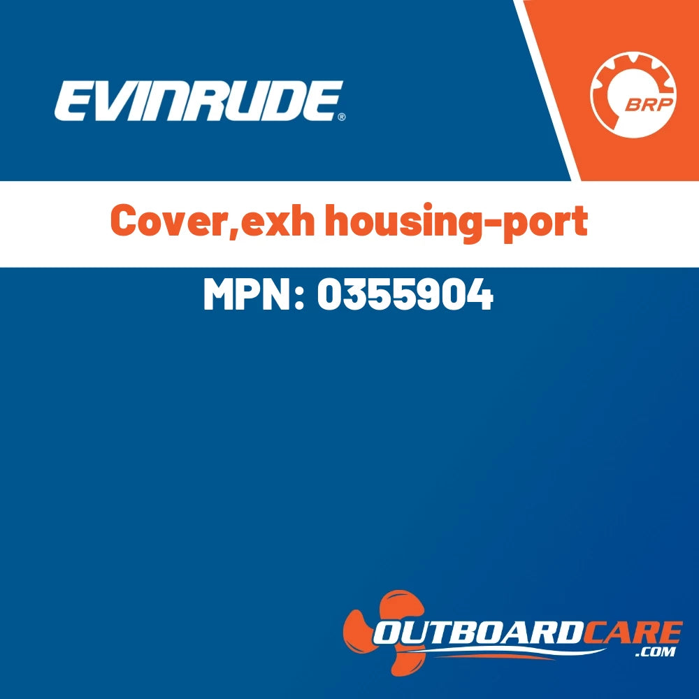 Evinrude - Cover,exh housing-port - 0355904