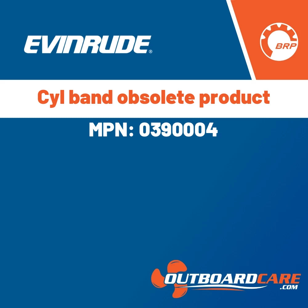 Evinrude - Cyl band obsolete product - 0390004