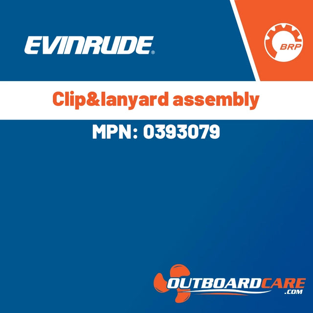 Evinrude - Clip&lanyard assembly - 0393079