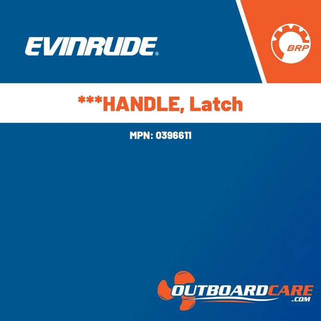 0396611 ***handle, latch Evinrude