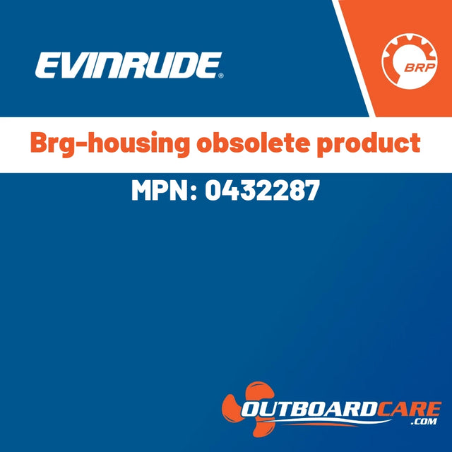 Evinrude - Brg-housing obsolete product - 0432287