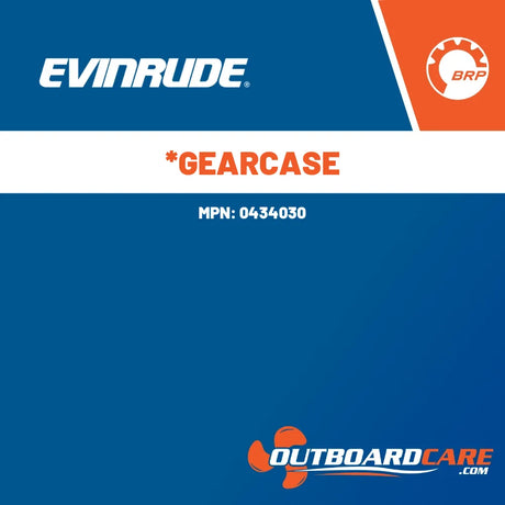 0434030 *gearcase Evinrude