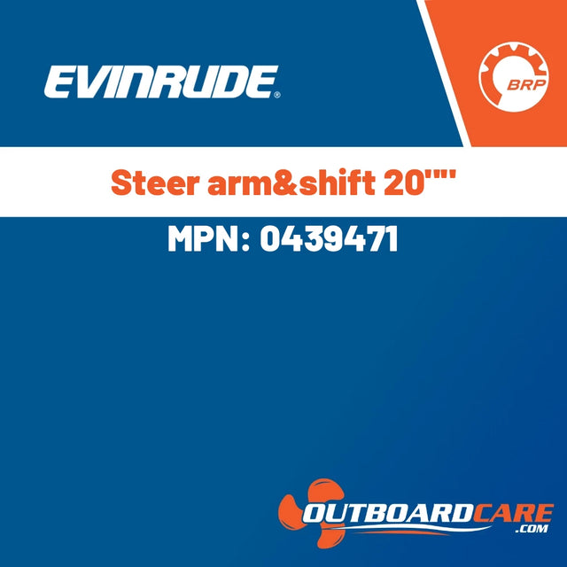 Evinrude - Steer arm&shift 20"" - 0439471