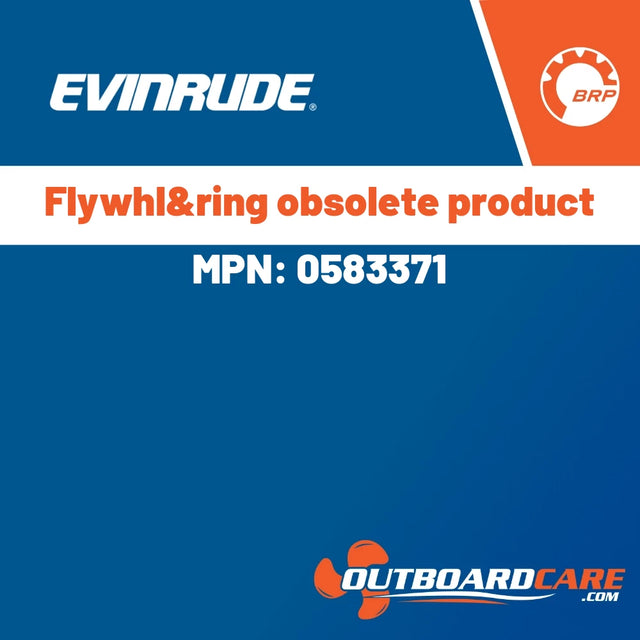 Evinrude - Flywhl&ring obsolete product - 0583371