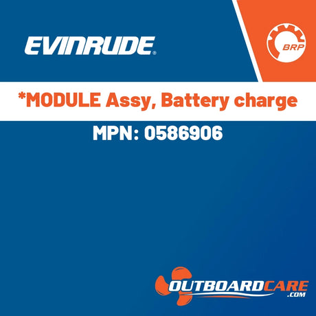 Evinrude, *MODULE Assy, Battery charge, 0586906