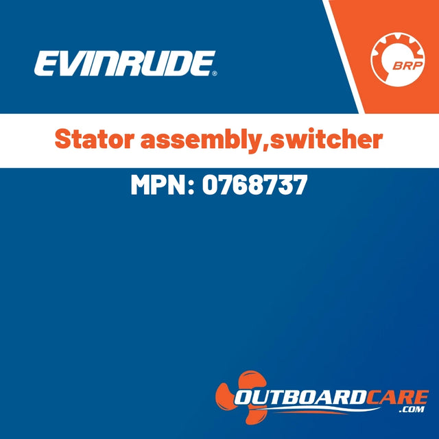 Evinrude - Stator assembly,switcher - 0768737