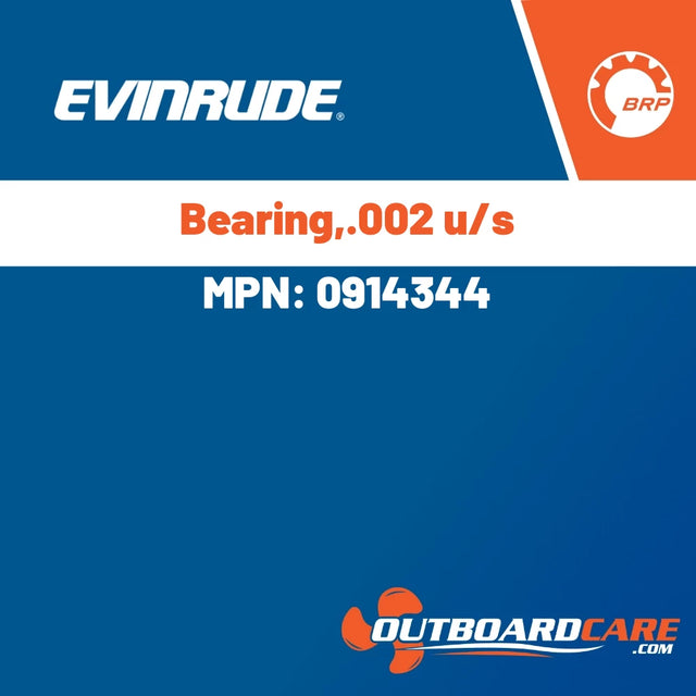 Evinrude - Bearing,.002 u/s - 0914344