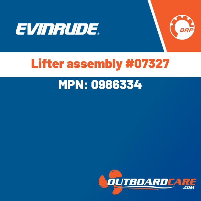 Evinrude - Lifter assembly #07327 - 0986334