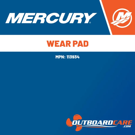 113934 Wear pad Mercury