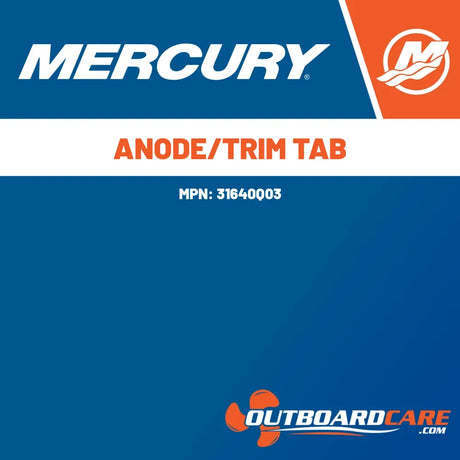 31640Q03 Anode/trim tab Mercury