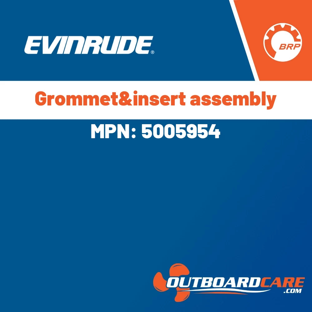 Evinrude - Grommet&insert assembly - 5005954