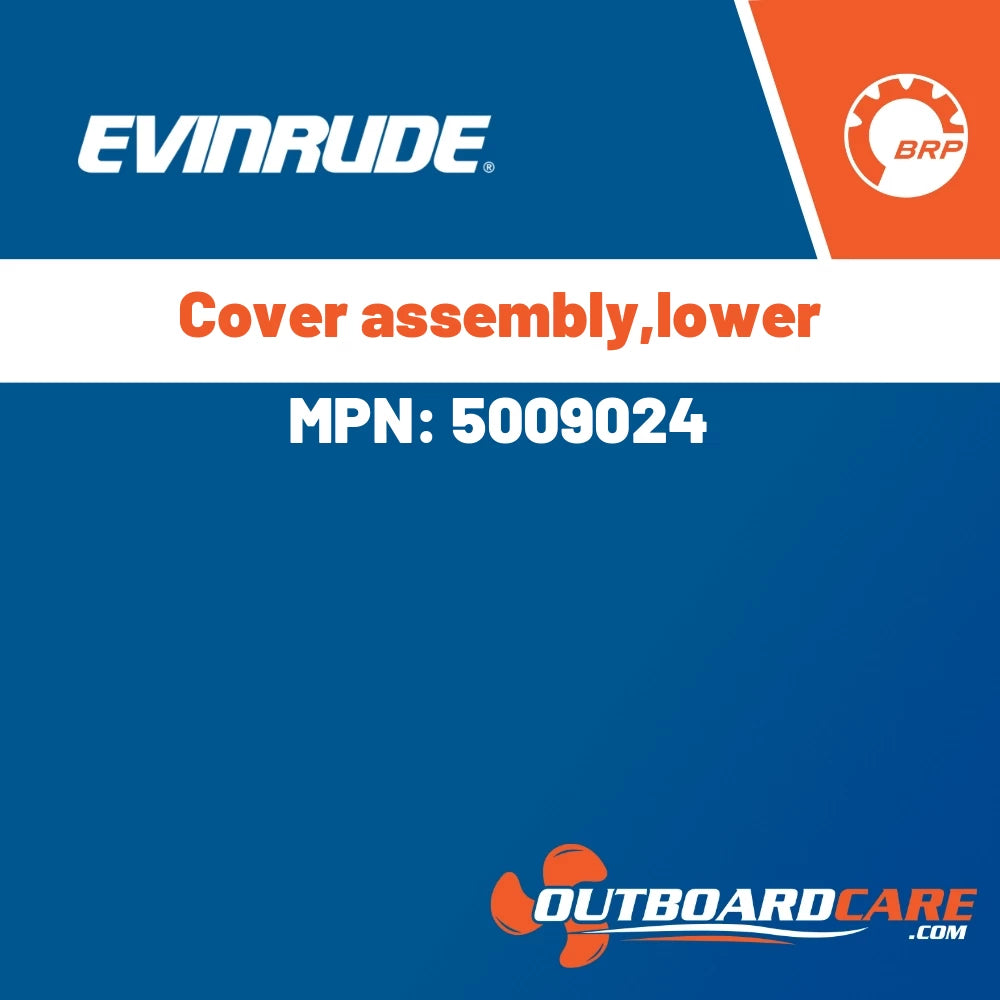 Evinrude - Cover assembly,lower - 5009024