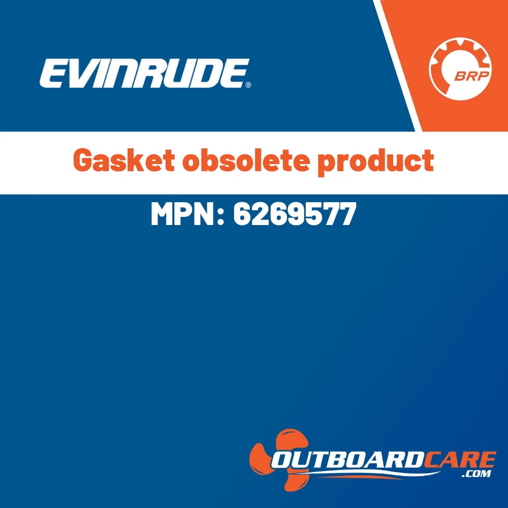 Evinrude - Gasket obsolete product - 6269577