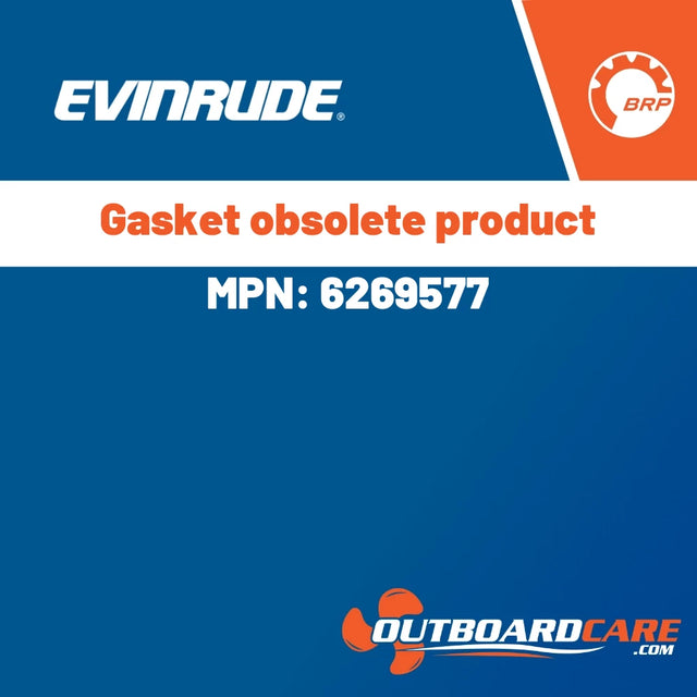 Evinrude - Gasket obsolete product - 6269577