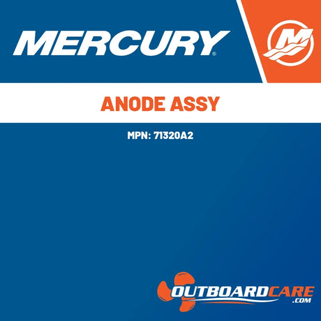 71320A2 Anode assy Mercury