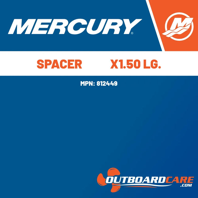 812449 Spacer           x1.50 lg. Mercury