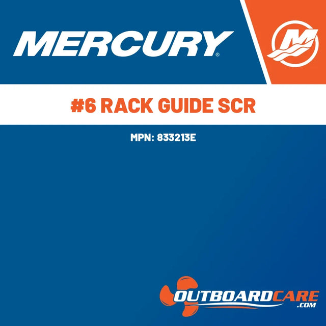 833213E #6 rack guide scr Mercury