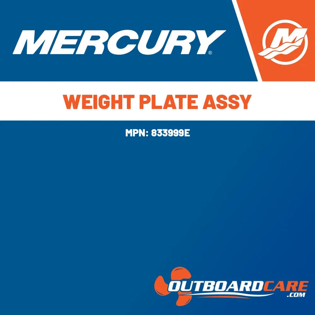 833999E Weight plate assy Mercury