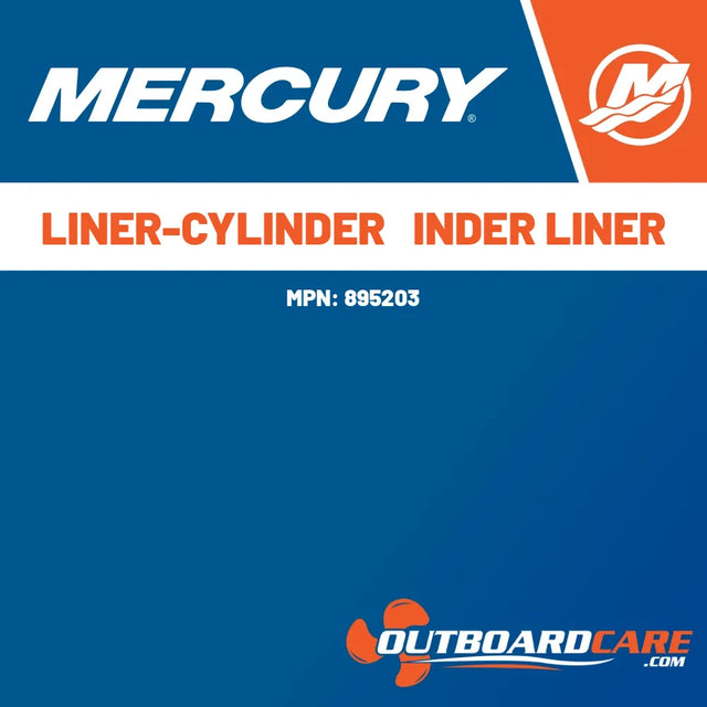 895203 Liner-cylinder   inder liner Mercury